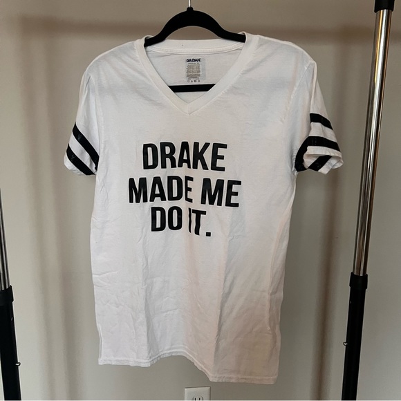 “Drake Made Me Do It” T-Shirt - Picture 1 of 4